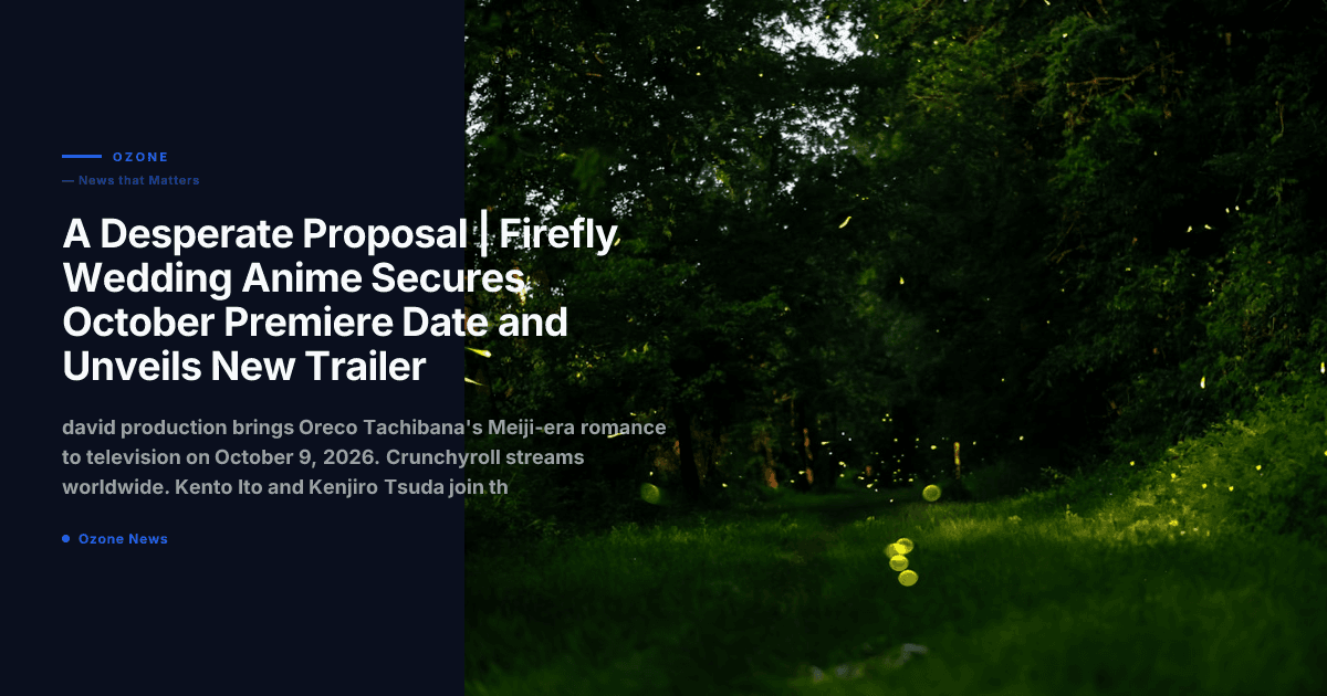 Firefly Wedding anime October 2026 david production teaser trailer Crunchyroll
