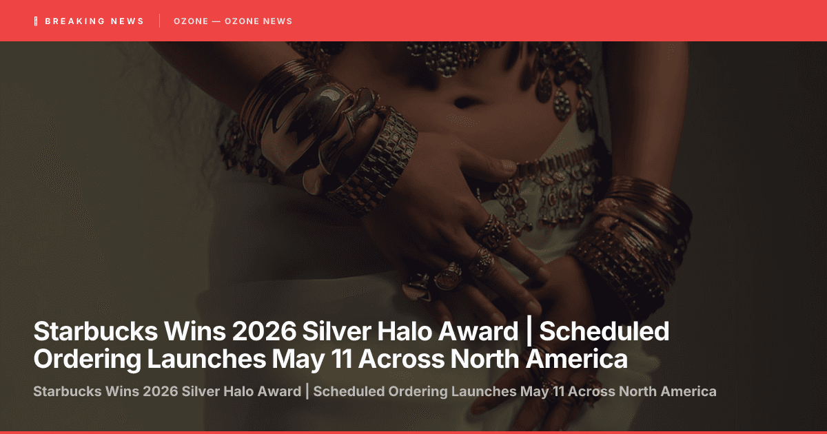 Starbucks Wins 2026 Silver Halo Award | Scheduled Ordering Launches May 11 Across North America