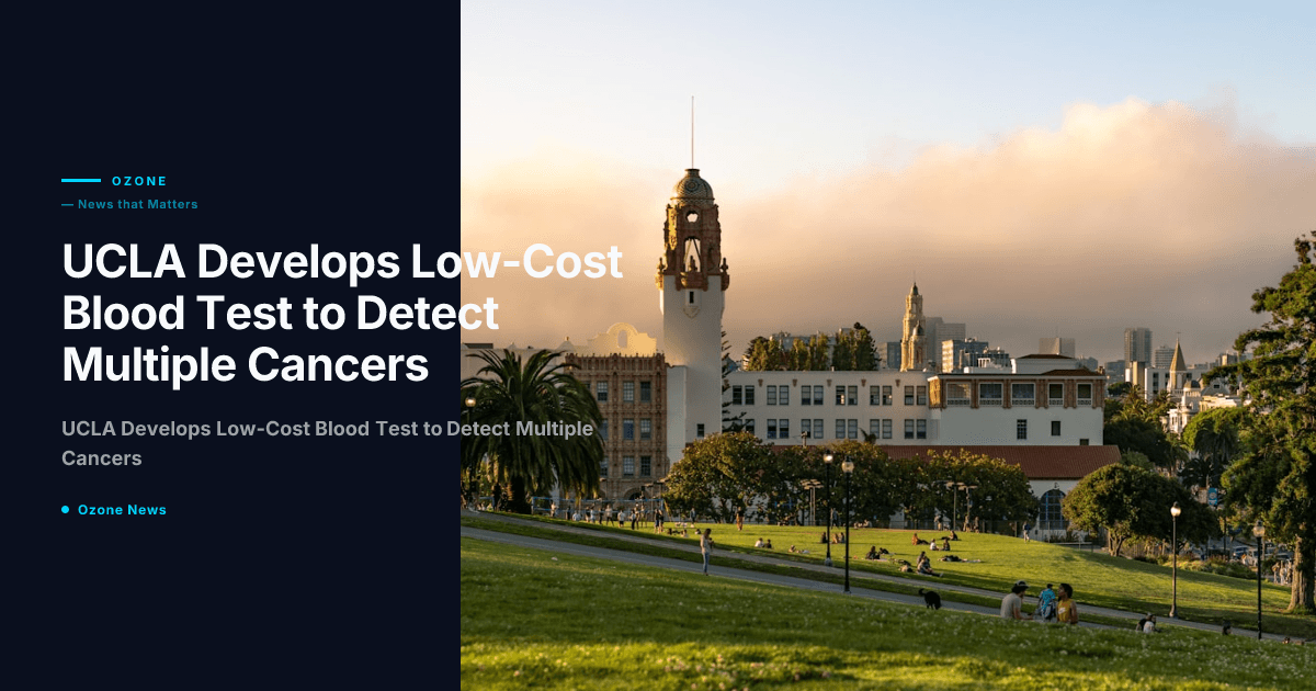 UCLA Develops Low-Cost Blood Test to Detect Multiple Cancers