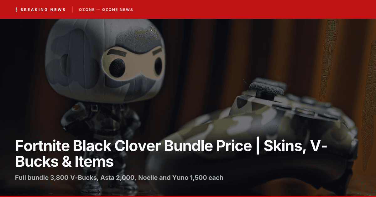 Fortnite Black Clover bundle price Asta Noelle Yuno skins V-Bucks 2026