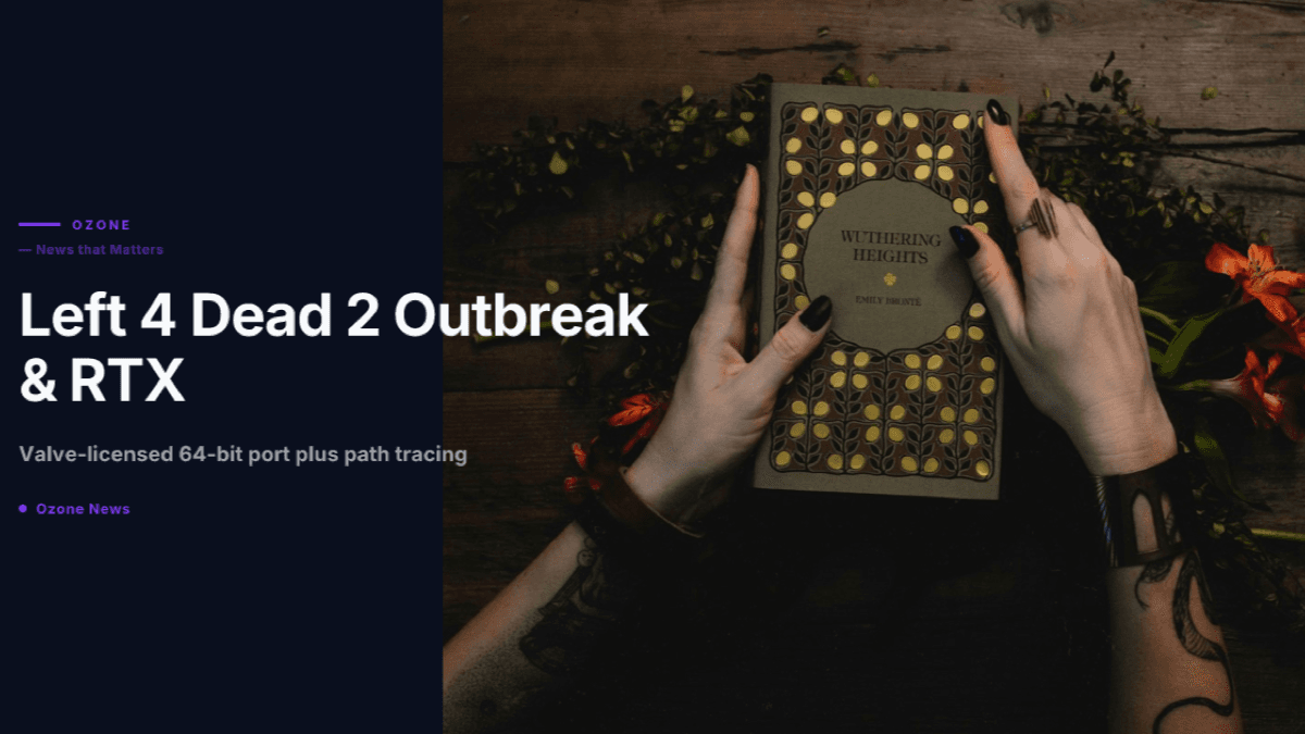 Left 4 Dead 2 Outbreak 64-bit port and Left 4 Dead RTX path tracing