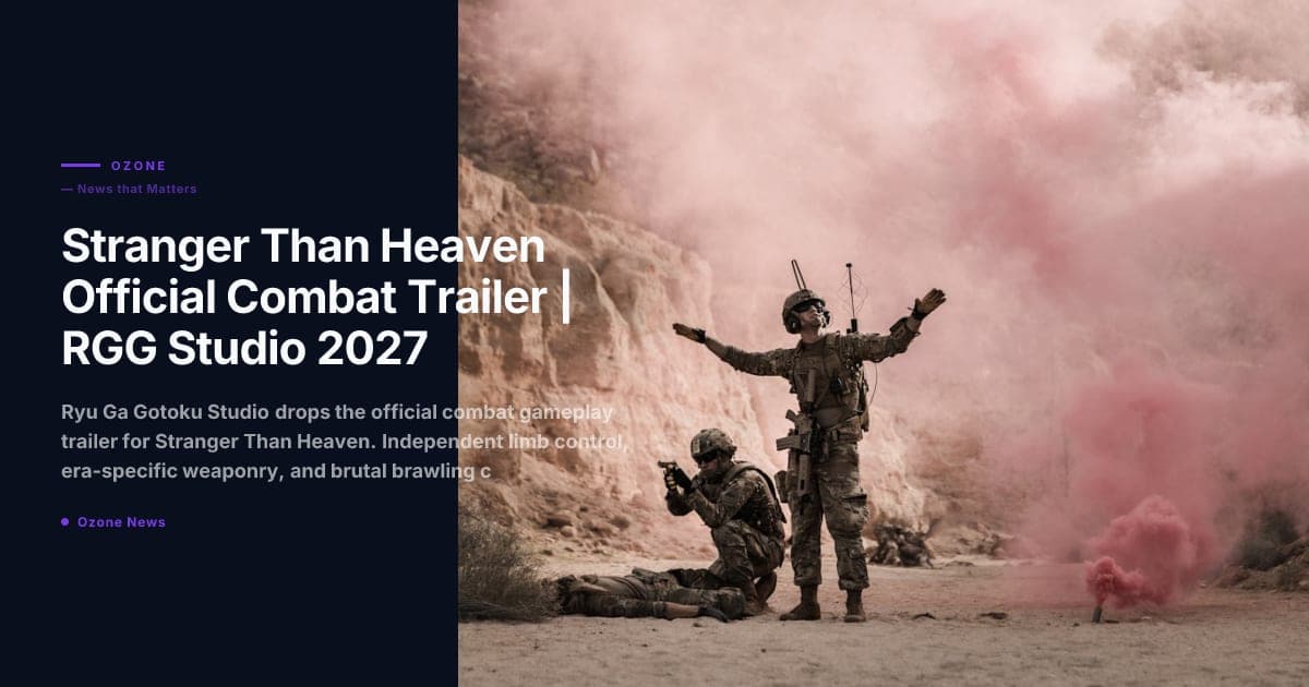 Stranger Than Heaven official combat trailer 2026
