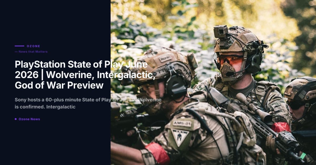 PlayStation State of Play June 2026 | Wolverine Confirmed, Intergalactic and God of War Rumored